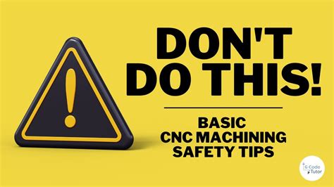 cnc machine safety tips|osha safety for cnc machining.